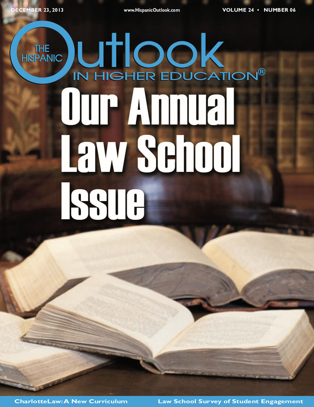 Our Annual Law School Issue